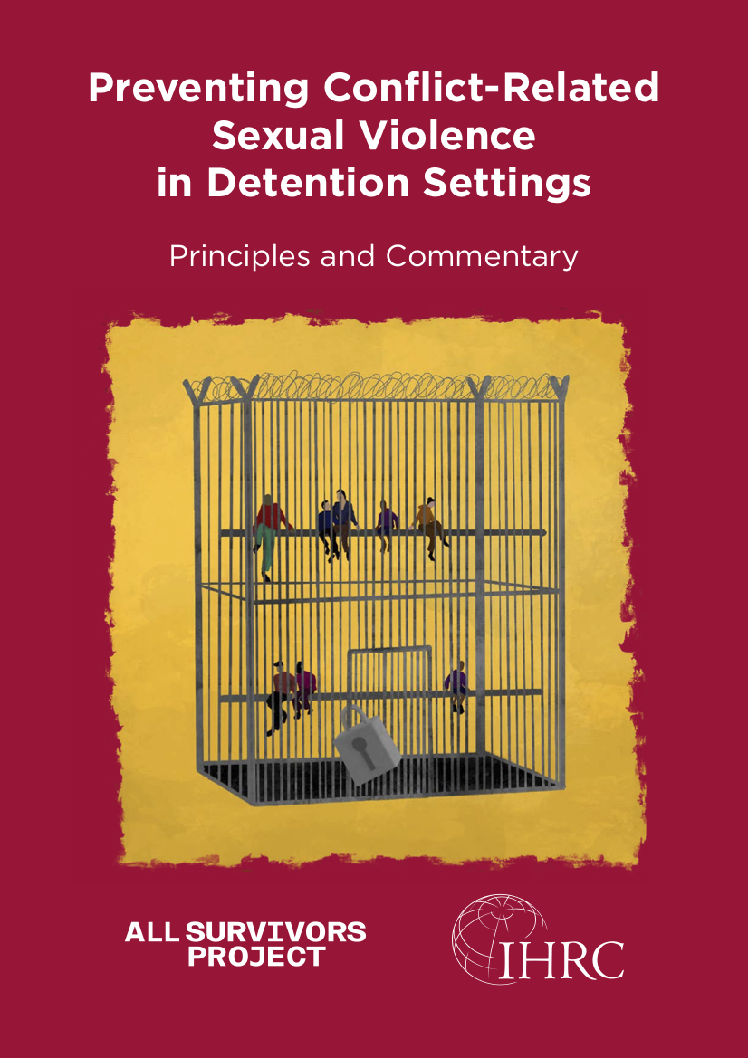 Preventing Conflict Related Sexual Violence In Detention Settings