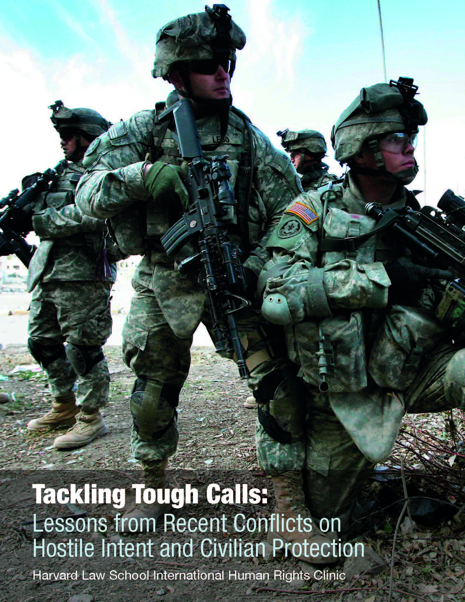 Hostile Intent and Civilian Protection Lessons From Recent Conflicts