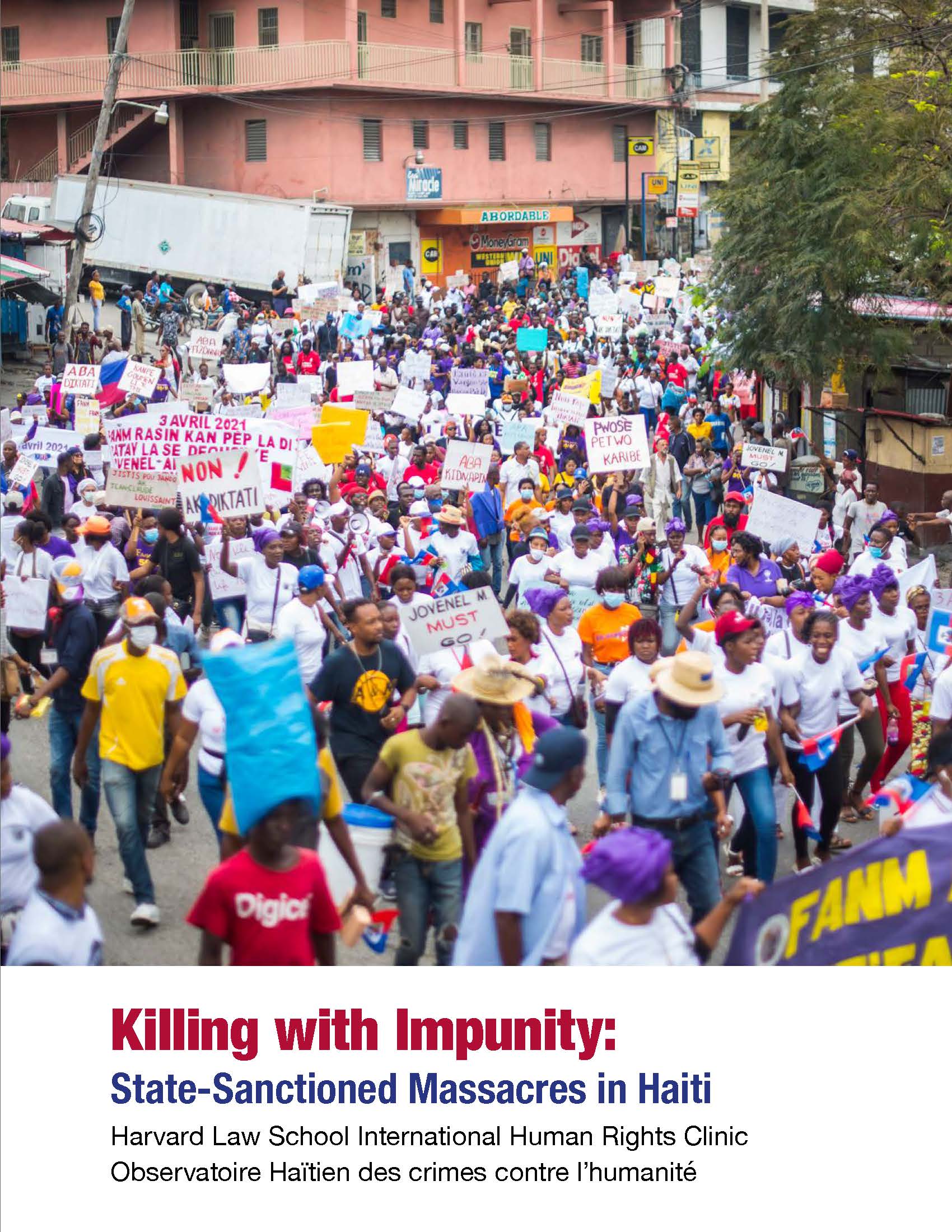 Report Finds Haitian Government Complicit In Crimes Against Humanity   Killing With Impunity State Sassacres In Haiti 19.04.2149 1 1 