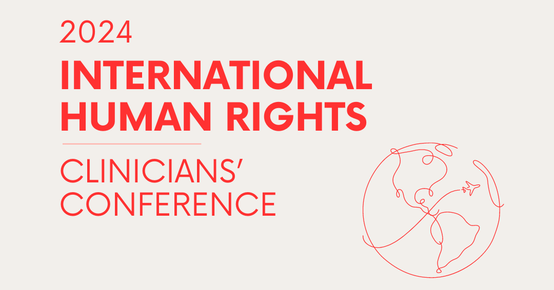 Logo reads "2024 International Human Rights Clinicians' Conference"